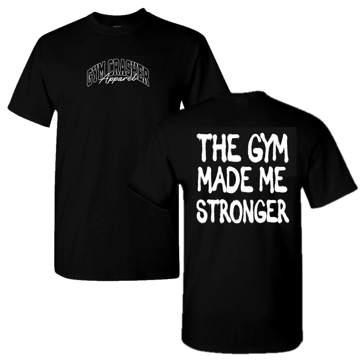 RELAXED FIT NATURAL COTTON "THE GYM MADE ME STRONGER" T-SHIRT - BLACK/WHITE